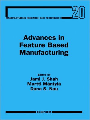 cover image of Advances in Feature Based Manufacturing